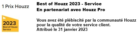 Best of Houzz : prix récompensant la qualité de notre service client